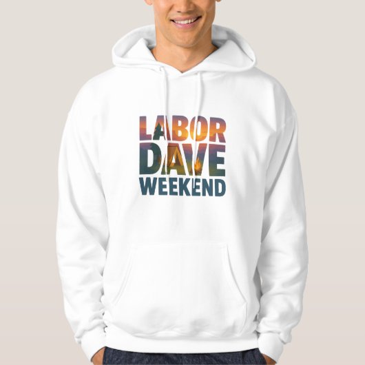 Labor Dave Wochenend-Hoodie Hoodie (Vorderseite)