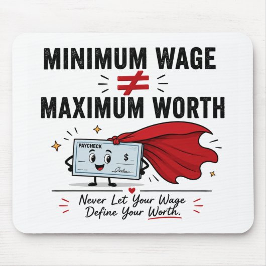 Labor Day Humor Mauspad-Gehaltsscheck Mousepad (Vorne)