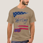 LABOR DAY patriotisch glücklich T-Shirt (Vorderseite)