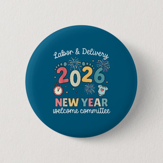Labor Delivery 2026 New Year Welcome Committee L&a Button (Vorderseite)
