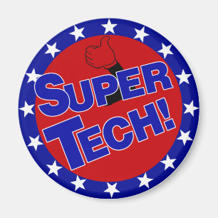 LABOR SUPER TECH! MAGNET