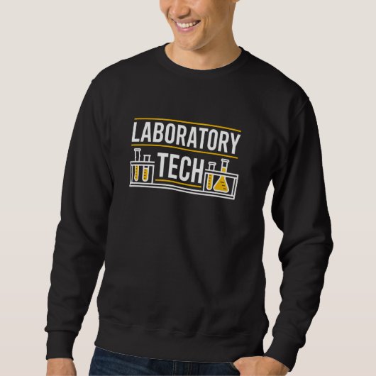 Labor-Techniker, Medizinischer Labor-Techniker Lab Sweatshirt (Vorderseite)