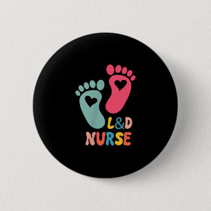 Labor- und Entbindungskrankenschwester-Shirt L&amp Button