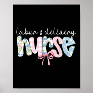 Labor und Lieferung L&amp;d Krankenpflege Coquette Poster