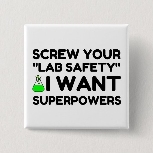 LABORSICHERHEIT WILL SUPERKRÄFTE BUTTON (Vorderseite)