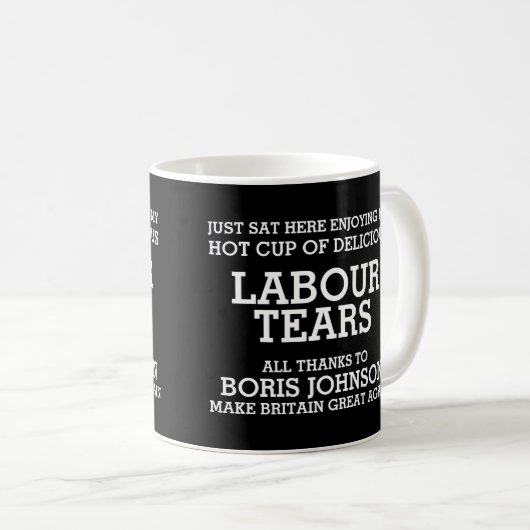Labour Tears Boris Johnson Kaffeetasse (VorderseiteRechts)