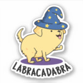 Labra-cadabra Funny Labrador Dog Pun Aufkleber (Vorderseite)