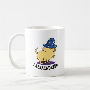 Labra-cadabra Funny Labrador Dog Pun Kaffeetasse