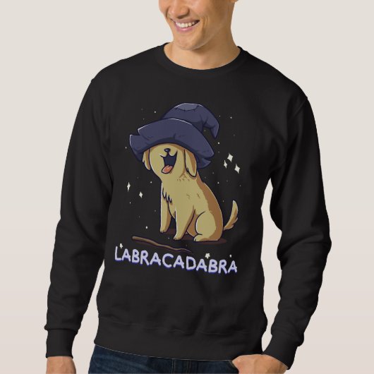 Labracadabra Labrador Retriever Downer Eigentümer Sweatshirt (Vorderseite)