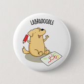 Labradoodle Funny Labrador Dog Pub Button (Vorderseite)