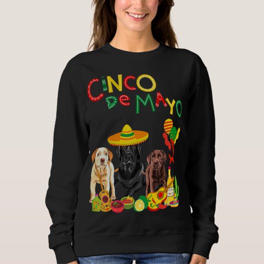 Labrador Cinco De Mayo Chocolate Black Lab Sweatshirt (Vorderseite)