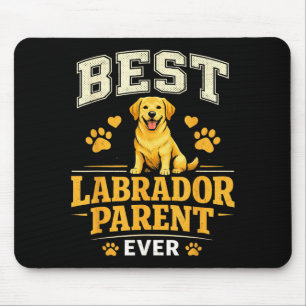 Labrador-Eltern lustig stolze Lab-Mama-Papa-Zitat Mousepad