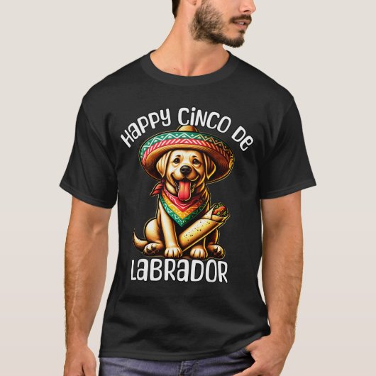 Labrador glücklich Cinco de Mayo T-Shirt (Vorderseite)