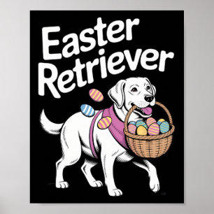Labrador Golden Retriever Bunny Springs Egge Easte Poster