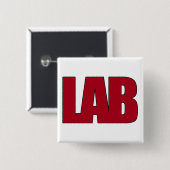 LABRADOR-GROSSES ROT BESCHRIFTET LABOR BUTTON (Vorne & Hinten)