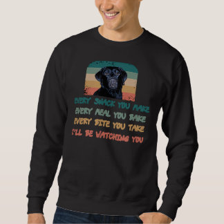 Labrador Labrador jeden Snack, den Sie machen jede Sweatshirt