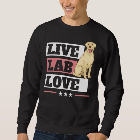 Labrador Liebe Labrador Retriever Dog Yellow Labra Sweatshirt (Vorderseite)