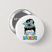 Labrador Life Messy Bun Labrador Week 2025 Medical Button (Vorne & Hinten)