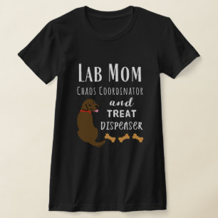 Labrador Mama chaos Koordinator Chocolate Labrador T-Shirt