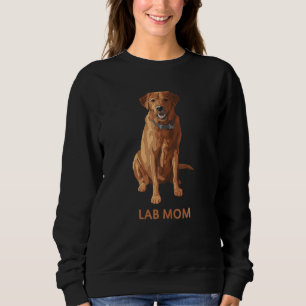 Labrador Mama Fox Red Labrador Retriever Dog Lover Sweatshirt
