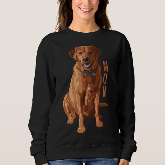 Labrador Mama Fox Red Labrador Retriever Dog Sweatshirt (Vorderseite)