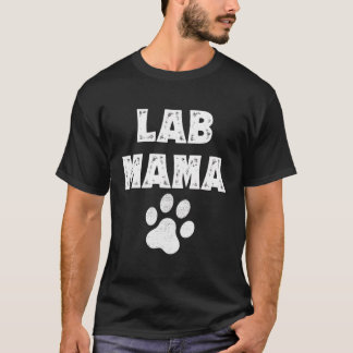 Labrador Mama Geschenk für Labrador Hunde Liebhabe T-Shirt