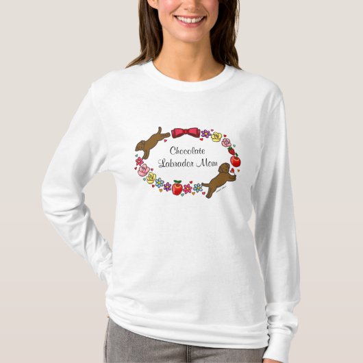 LABRADOR-MAMA (Schokoladen-Labrador) T-Shirt (Vorderseite)
