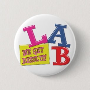LABRADOR MOTTO - WIR ERGEBNISSE - MEDIZINISCHES LA BUTTON