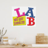 LABRADOR MOTTO - WIR ERGEBNISSE - MEDIZINISCHES LA POSTER (Küche)