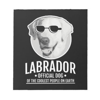 Labrador Offizieller Hund der Coolsten Menschen Notizblock