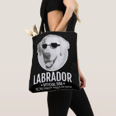 Labrador Offizieller Hund der Coolsten Menschen Tasche (Von Nahem)