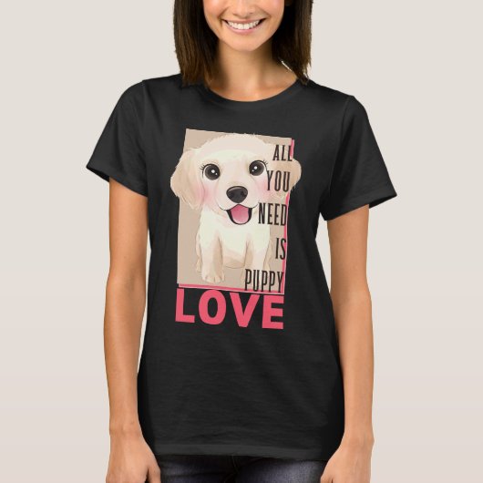 Labrador Retriever Alles was Sie brauchen ist die T-Shirt (Vorderseite)
