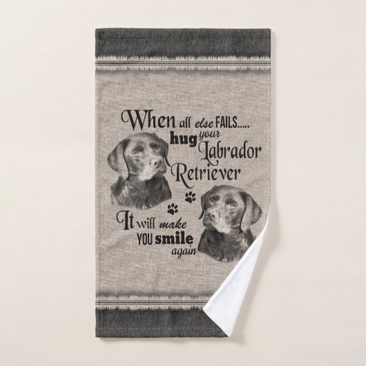 Labrador Retriever art, wenn alles versage Zitat Badhandtuch Set (Handtuch)