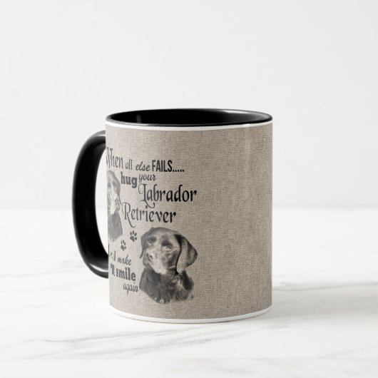 Labrador Retriever art, wenn alles versage Zitat Tasse (Vorderseite Links)