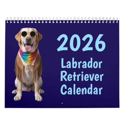 Labrador Retriever Calendar Kalender (Titelbild)