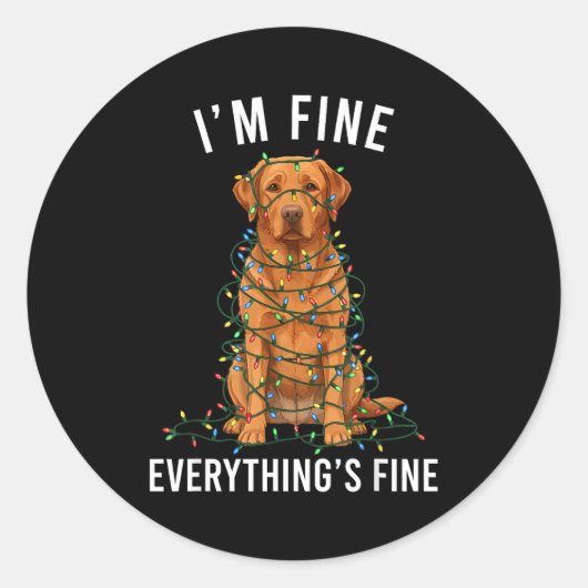 Labrador Retriever Christmas I'm Fine Everything I Runder Aufkleber (Vorderseite)