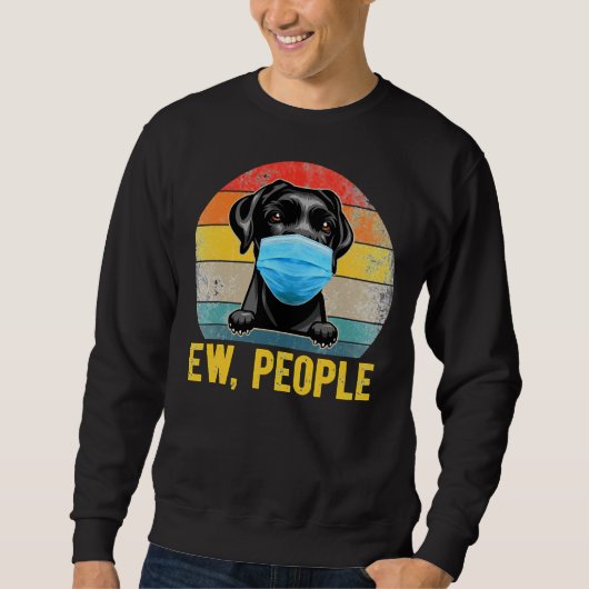 Labrador Retriever Dog Ew People Tri Blend Sweatshirt (Vorderseite)