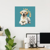 Labrador Retriever Dog Lover Poster (Heimbüro)