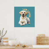Labrador Retriever Dog Lover Poster (Küche)
