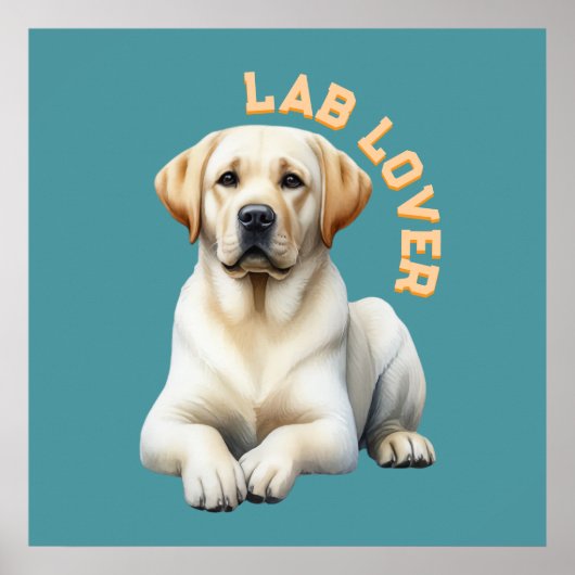 Labrador Retriever Dog Lover Poster (Vorne)