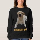 Labrador Retriever Dog Niedlich Dog Good Boi Goode Sweatshirt (Vorderseite)