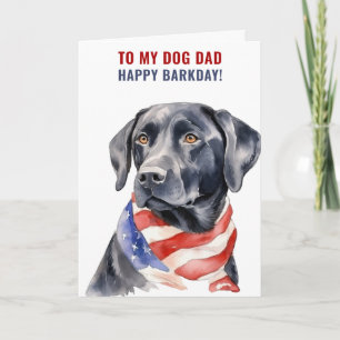 Labrador Retriever Dog Vater 4. Juli Geburtstag Karte