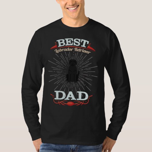 Labrador Retriever Eigentümer Best Labrador Retrie T-Shirt (Vorderseite)