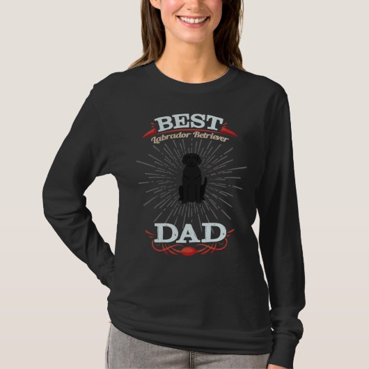 Labrador Retriever Eigentümer Best Labrador Retrie T-Shirt (Vorderseite)