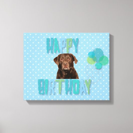 Labrador Retriever Hund Happy Birthday Leinwanddruck (Vorderseite)