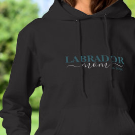 Labrador Retriever Labrador Mama Est Hoodie
