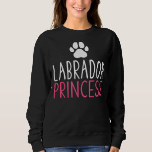 Labrador Retriever Labrador Princess Sweatshirt
