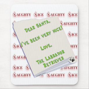 Labrador Retriever Naughty oder Nice Mousepad