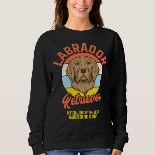 Labrador Retriever Offizieller Hund des besten Bes Sweatshirt