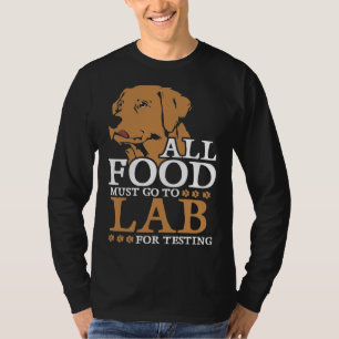 Labrador Retriever zum Testen entspannter Ausrüstu T-Shirt